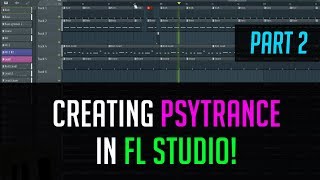 Famous Creating a Psytrance Track in FL Studio - Part 2 Livestream! Profile