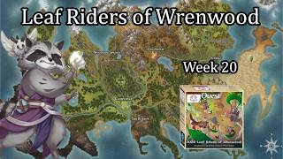 Leaf Riders of Wrenwood: Week 20 - Quest Calendar