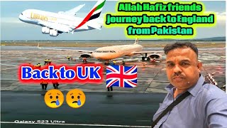 Allah Hafiz friendsJourney back to England         From.  pakistan
