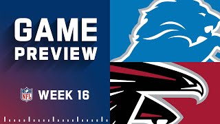 Detroit Lions vs. Atlanta Falcons | Week 16 NFL Game Preview