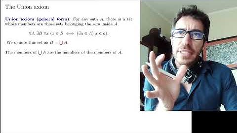 4. Set Theory. The Union Axiom