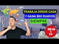 💰Gana $50 x Día 👉Trabaja Desde Casa y Gana Dinero En Internet Sin Experiencia Con Esta Página