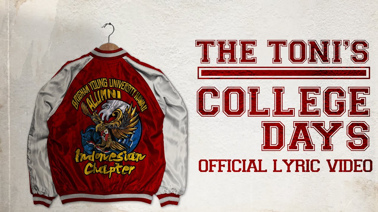 The Toni's - College Days (Official Lyric Video)