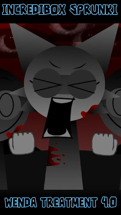 Incredibox Sprunki : Wenda Treatment 4.0 #incredibox #sprunki #short #shortsviral #shorts #sprunky