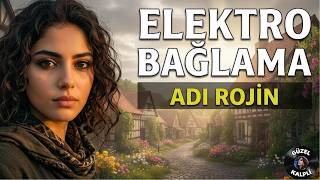 Elektro Baglama - Adi Rojin Güzel Kalpli Feat,Eliz&Ercan (Cover) 2026