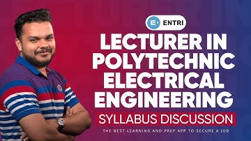 Lecturer in Polytechnic Electrical Engineering - Syllabus Discussion Video