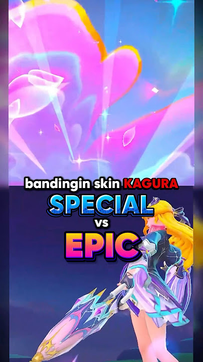 Bandingin kagura special vs epic #mobilelegends #mlbb #fyp