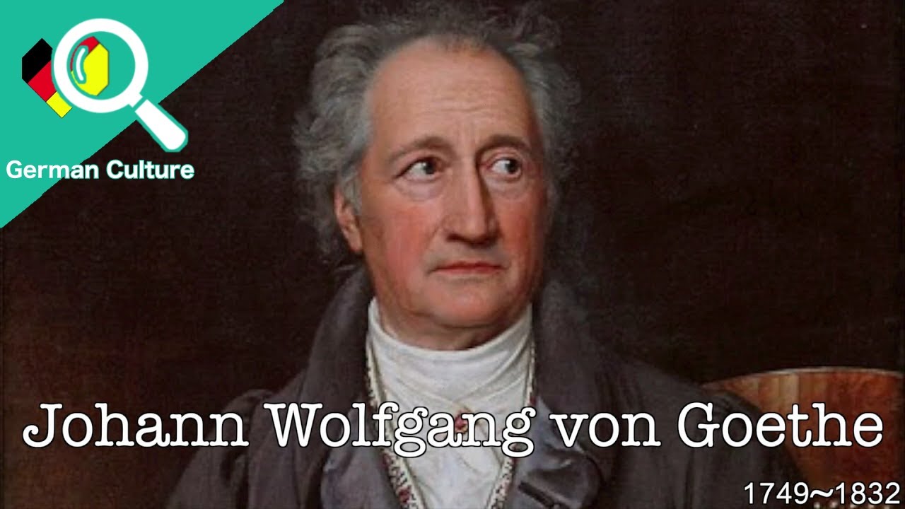 ヨハン ヴォルフガング フォン ゲーテ 名言集 ドイツ語 日本語 Youtube