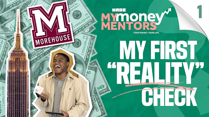 My Money Mentors — Episode 1: My First "Reality" Check