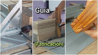 Guía Deslizable Para Hacer Ensambles en MADERA (Sierra de Mesa)