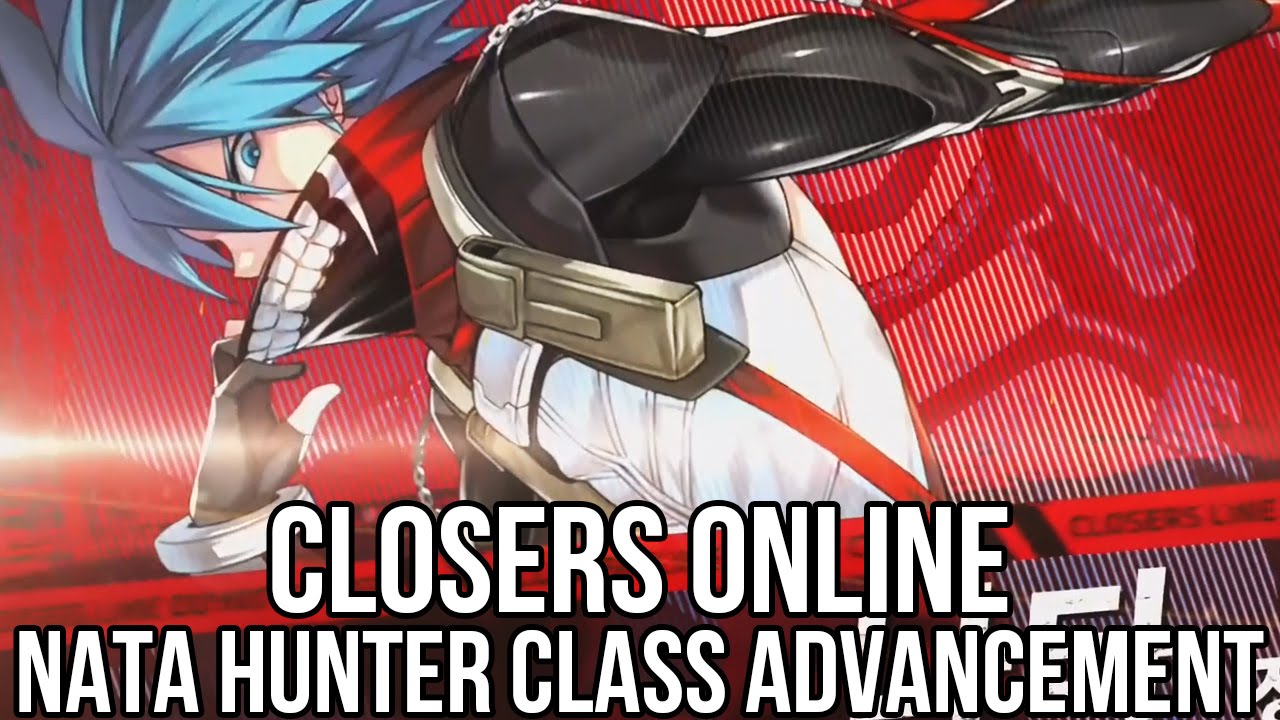 Closers Online: Nata Class Advancement