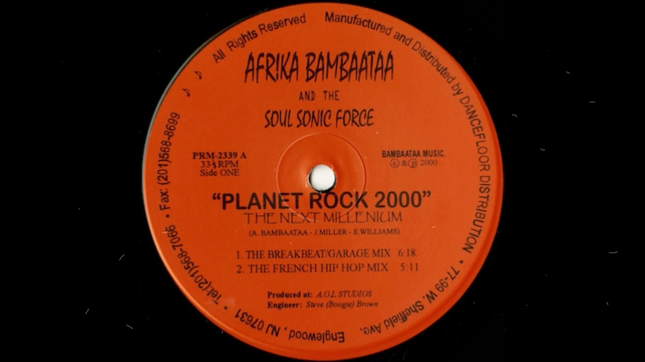 Afrika Bambaataa & Soulsonic Force – Planet Rock (The French Hip