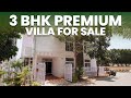 3 bhk premium villa for sale near chandapura  30x50  fully furnished  value add realty