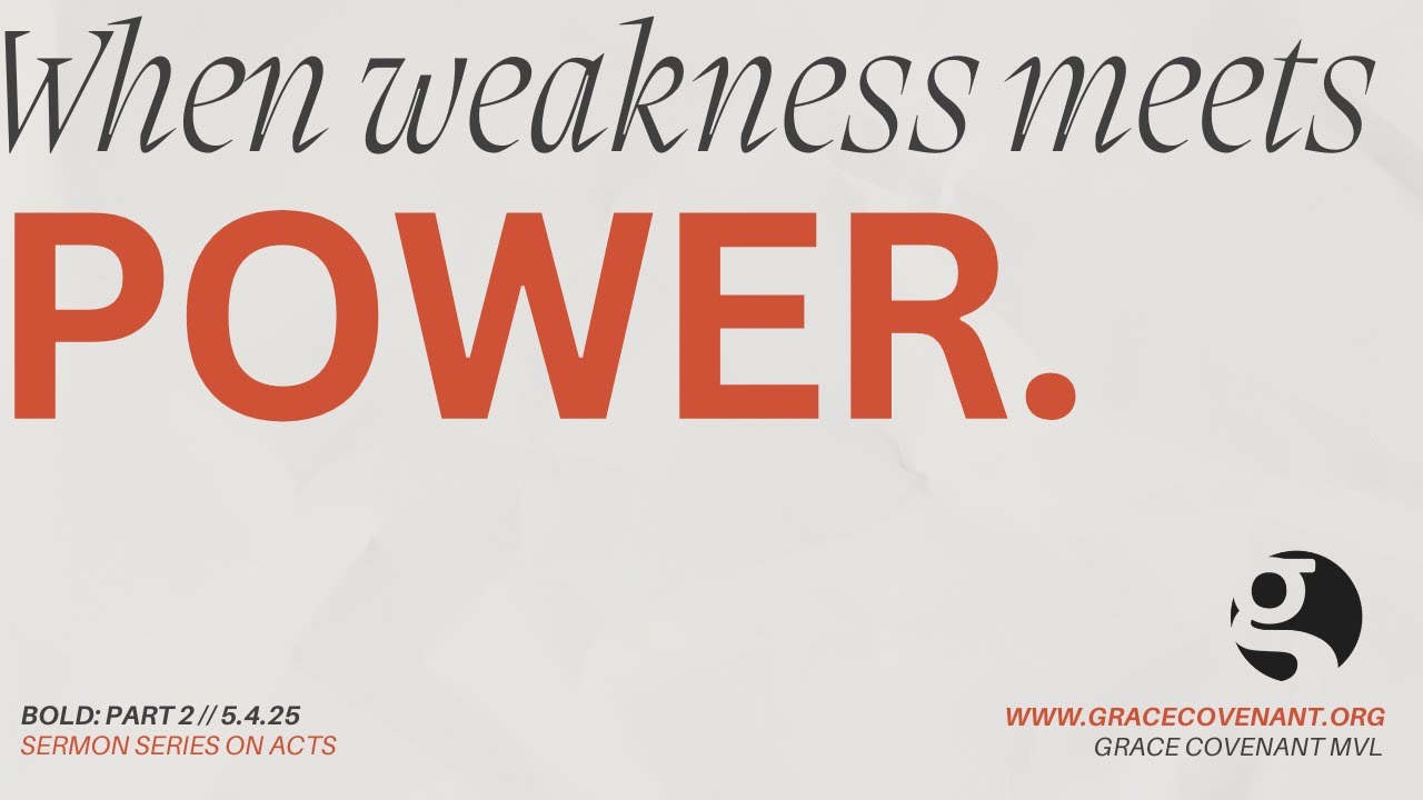 Bold: The Unstoppable Church // Part 2 | Andrew Courtney | Grace Covenant Mooresville