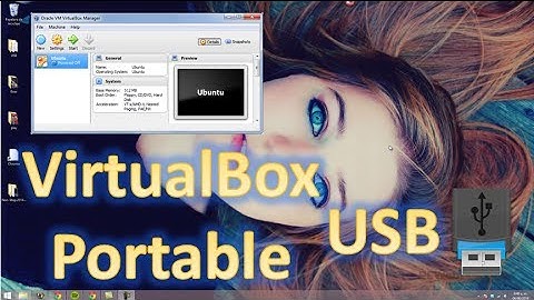 Arrancar VirtualBox Portable en una USB con Windows, Linux en cualquier PC
