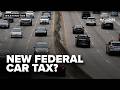 Congress weighs new annual fee for some vehicle owners