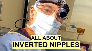 QUICK EXPLANATIONS: What causes INVERTED NIPPLES and how do you correct them?