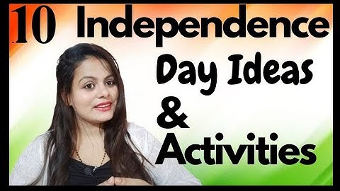How to celebrate Independence Day | Independence Day Ideas | Independence Day Activity Ideas