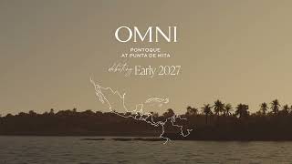 Omni Pontoque Resort at Punta de Mita Pre-Opening Fly-Through Punta Mercedes Punta Mita