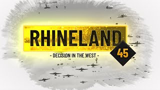 Rhineland 45: Decision in the West Trailer (WW2 Documentary Germany 1945)