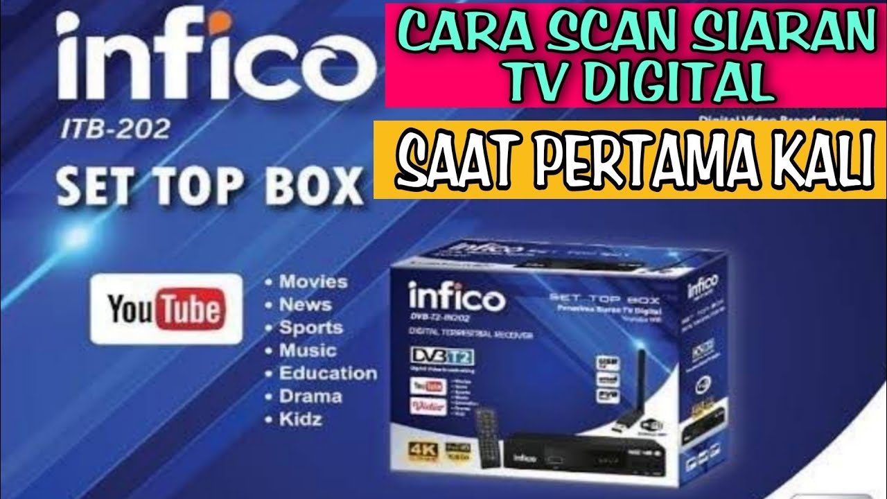 Cara Scan Otomatis Di Menu Awal STB TV DIGITAL INFICO YouTube