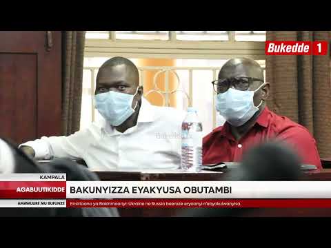 Agabuutikidde Okuwulira ogwa Dr Besigye ne banne Bannamateeba baabwe bakunyizza eyakyuusa obutambi.