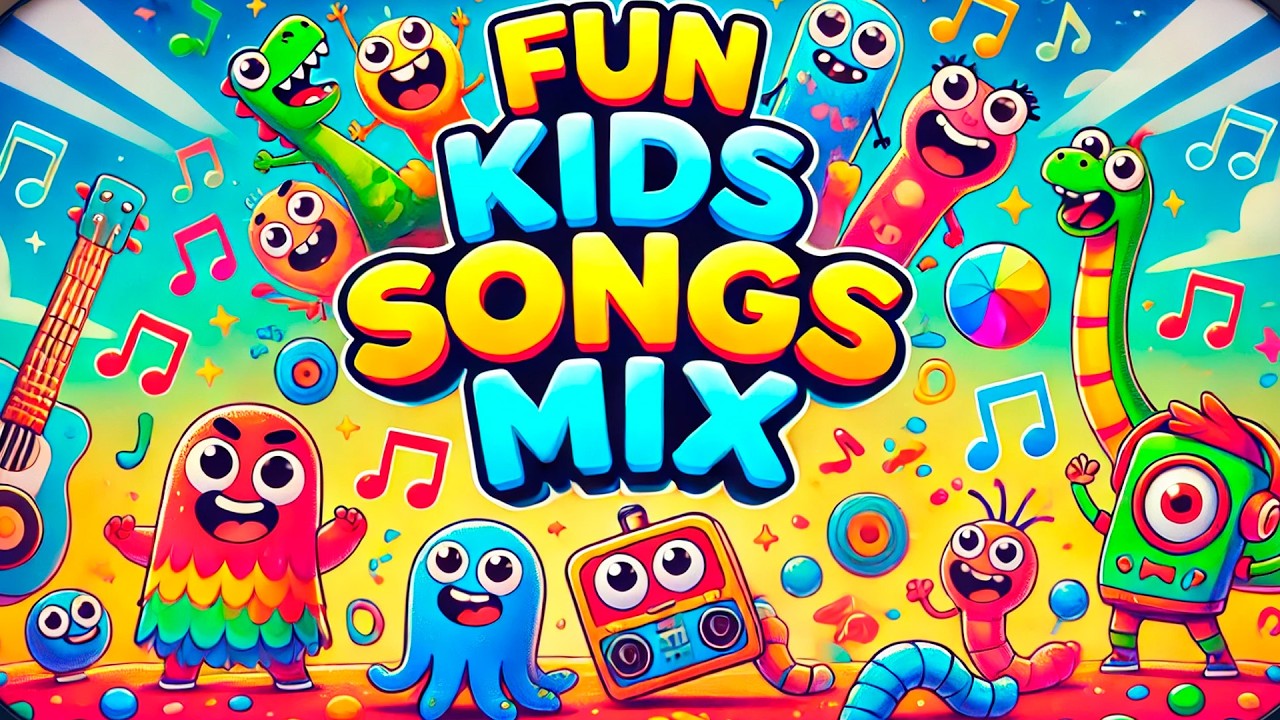 Best Kids Songs Mix | Fun & Energetic Kids Music Compilation! # ...