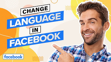 How to Change Language on Facebook (Quick & Easy)