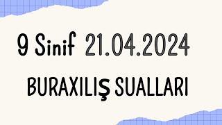 21 Aprel 2024 Buraxılış 9 Sinif Sualları Cavablar 