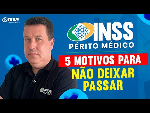 CONCURSO INSS 2025: 5 MAIORES VANTAGENS DO CONCURSO DE PERITO MÉDICO FEDERAL 🚀