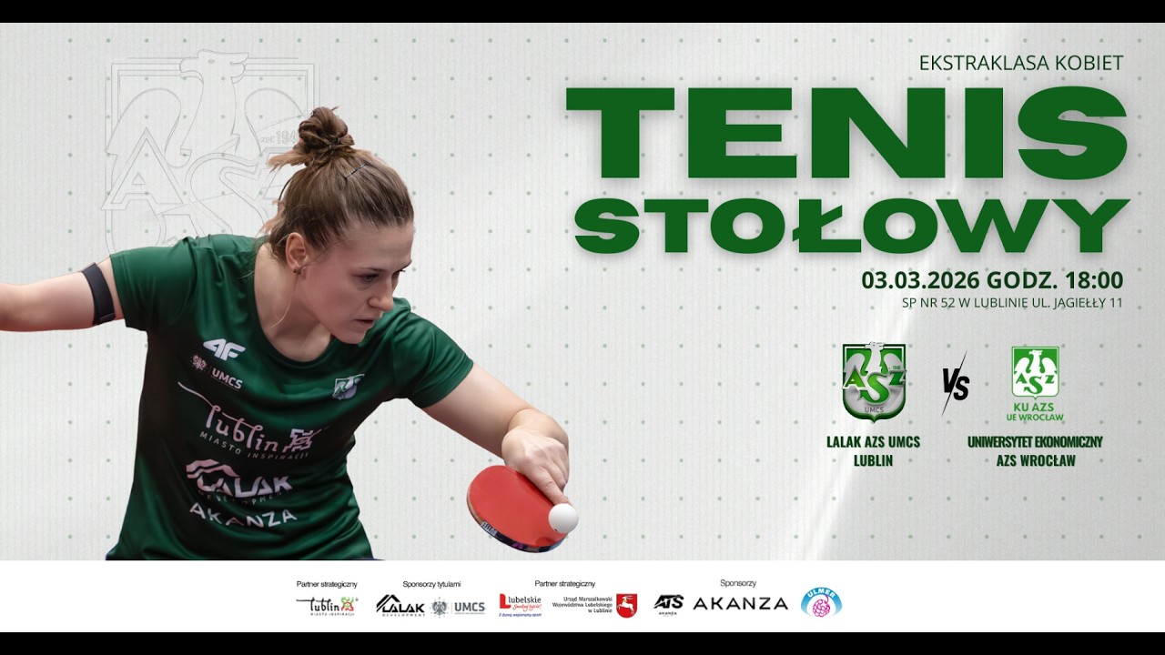 LALAK AZS UMCS Lublin - Uniwersytet Ekonomiczny AZS Wrocław | Ekstraklasa Tenisa Stołowego Kobiet