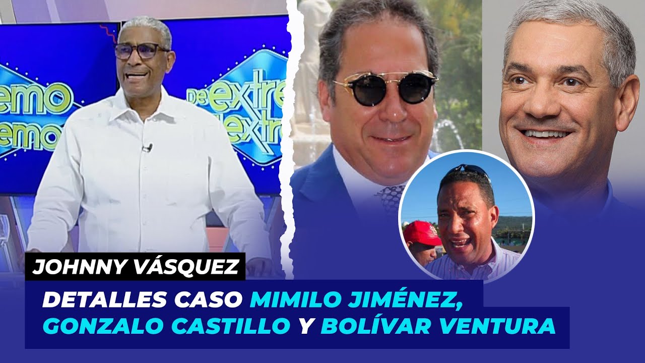 Operación Calamar: Detalles caso Mimilo Jiménez, Gonzalo Castillo y Bolívar Ventura