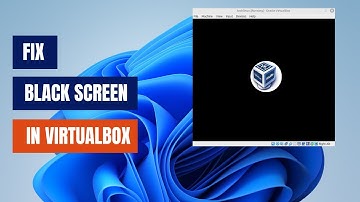 Hoe u een zwart scherm in VirtualBox kunt oplossen (Windows en Linux)