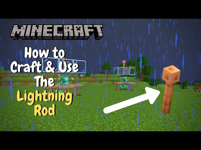 How to use the Lightning Rod & Easy Charged Creeper Farm