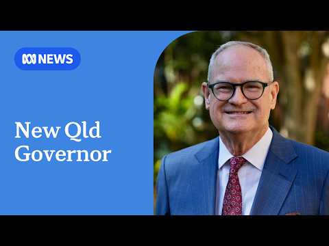 Court of Appeal judge named as next Queensland Governor | ABC NEWS