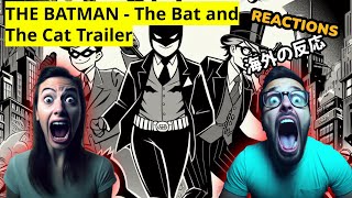 THE BATMAN - The Bat and The Cat Trailer Reaction Mashup! Trailer #3, Riddler, Penguin 2022