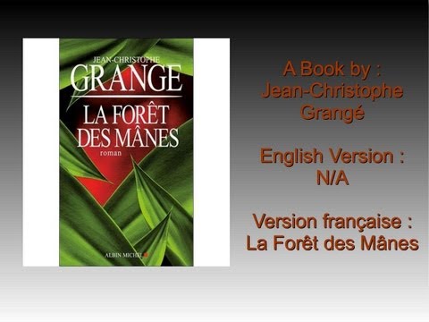 Une discussion sur La Forêt des Mânes de Jean-Christophe Grangé