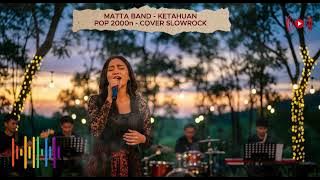Matta Band - Ketahuan | Slow Rock Cover 💔 Versi Ini Bikin Merinding & Susah Move On!