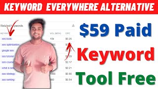 Full Best Keyword Everywhere Alternative For Free | Free Keyword Research Tool | Best Chrome Extension News