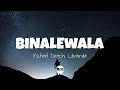 Binalewala (Lyrics) - Michael Dutchi Libranda