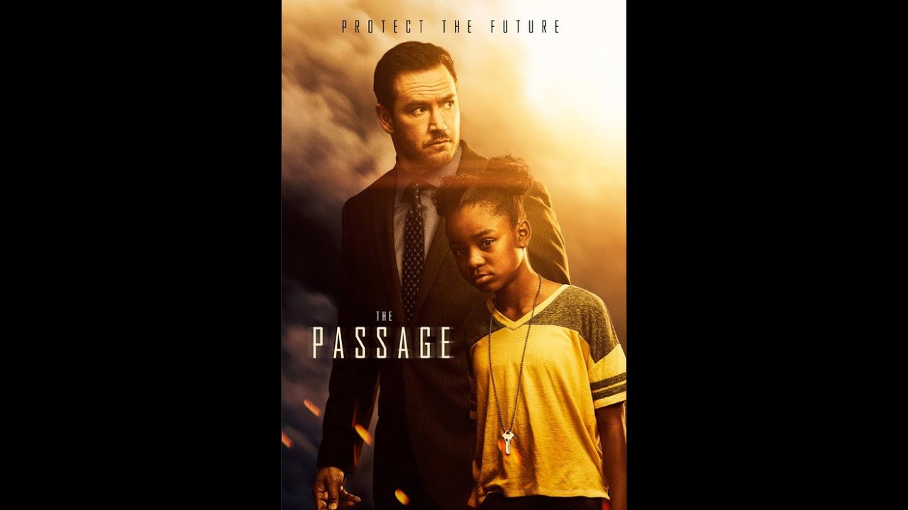 The Passage - Season 1- Episode 1 - Pilot - YouTube