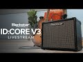 Blackstar ID:Core V3 Livestream
