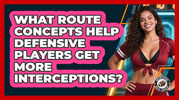 What Route Concepts Help Defensive Players Get More Interceptions? - Gridiron Data Digest