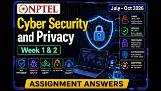 NPTEL Cyber Security and Privacy |Week 1 & 2 Assignment Answers 2026 | #cybersecurity