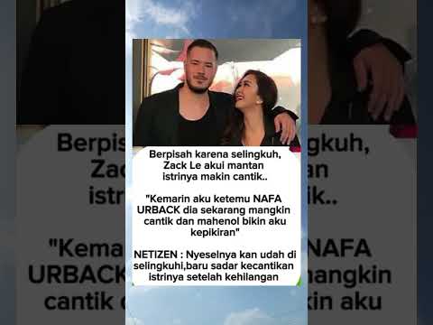 Zack Lee menyesal berpisah dari Nafa Urbach#nafaurbach#trending#shotrs#videoshorts