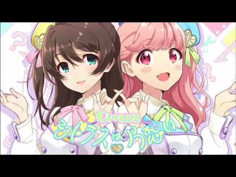 ナナシス Ci Lus シトラスは片思い Full Ver Youtube