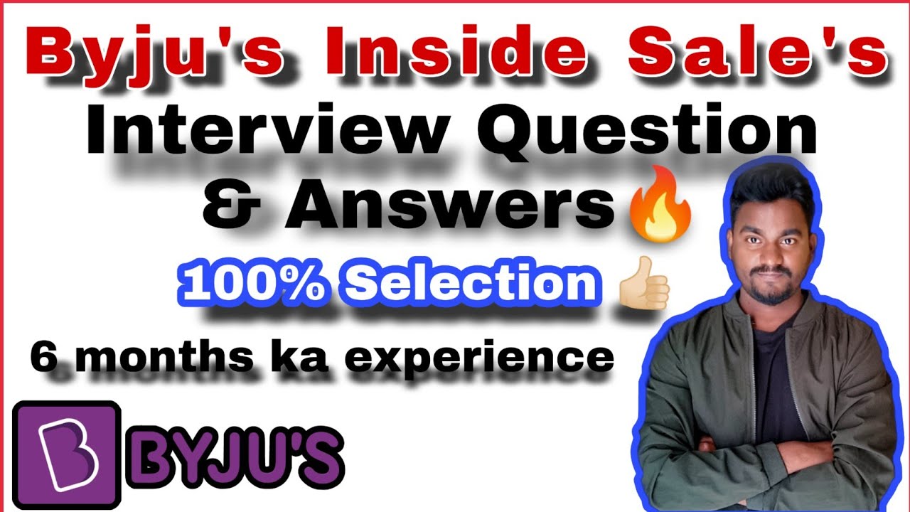 byju-s-inside-sales-interview-question-answers-byju-s-ka