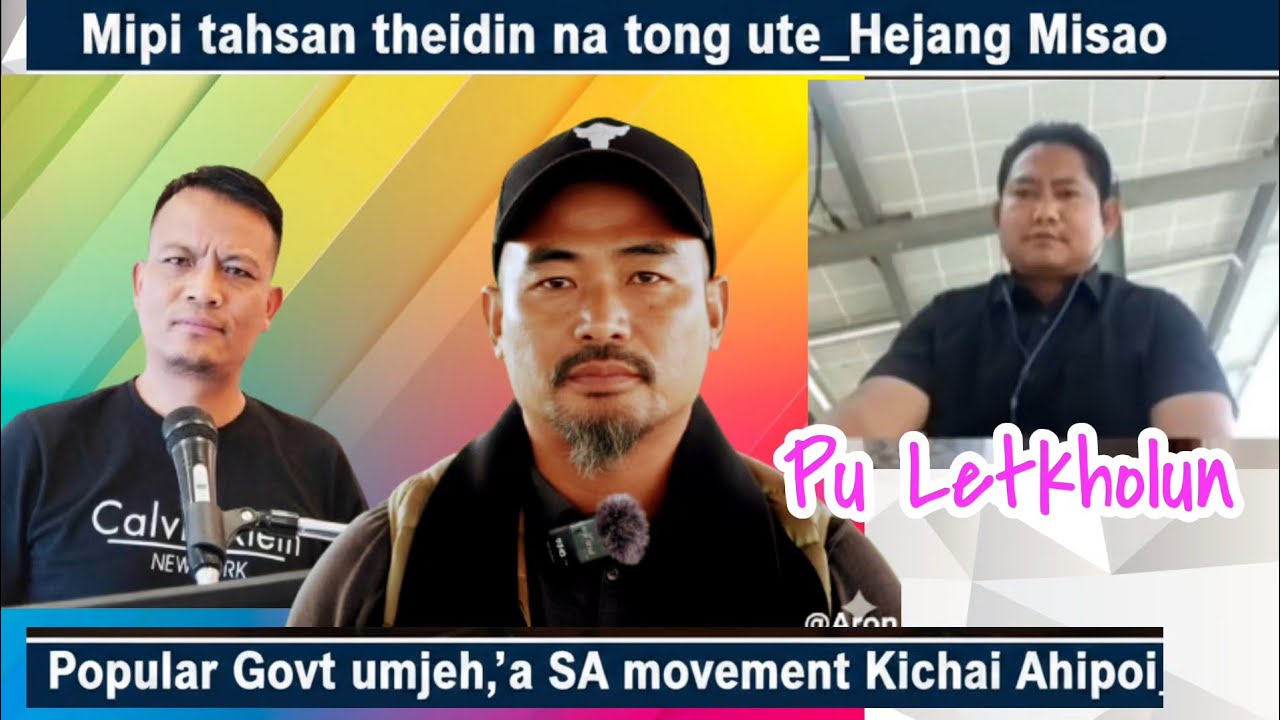 Popular Govt umjeh a SA movement Kichai Ahipoi 