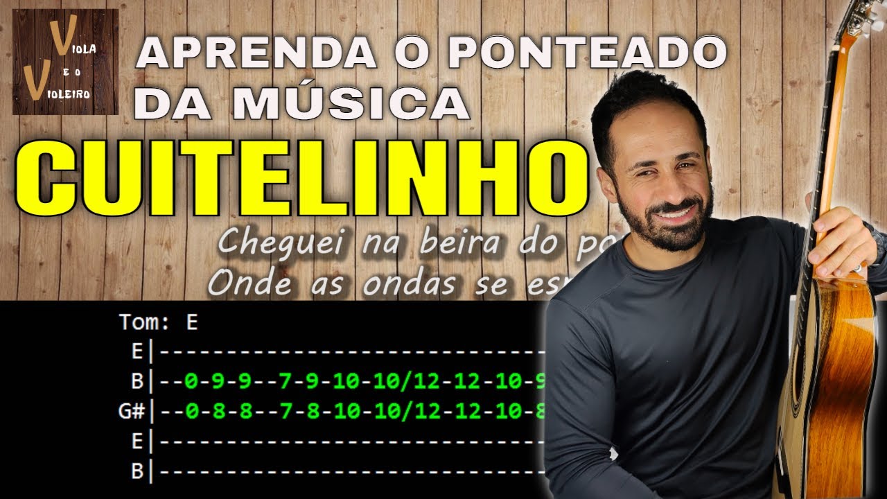 Cuitelinho - Ponteado | Viola e o Violeiro