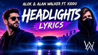 Alok & Alan Walker – Headlights (feat. KIDDO) | Lyrics #headlight #englishsongs #KIDDO #Lyrics #new 